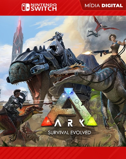 ARK: Survival Evolved - Switch - VNS Games - Seu próximo jogo está